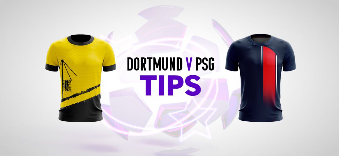 Champions League tips: Best bets for Dortmund v PSG