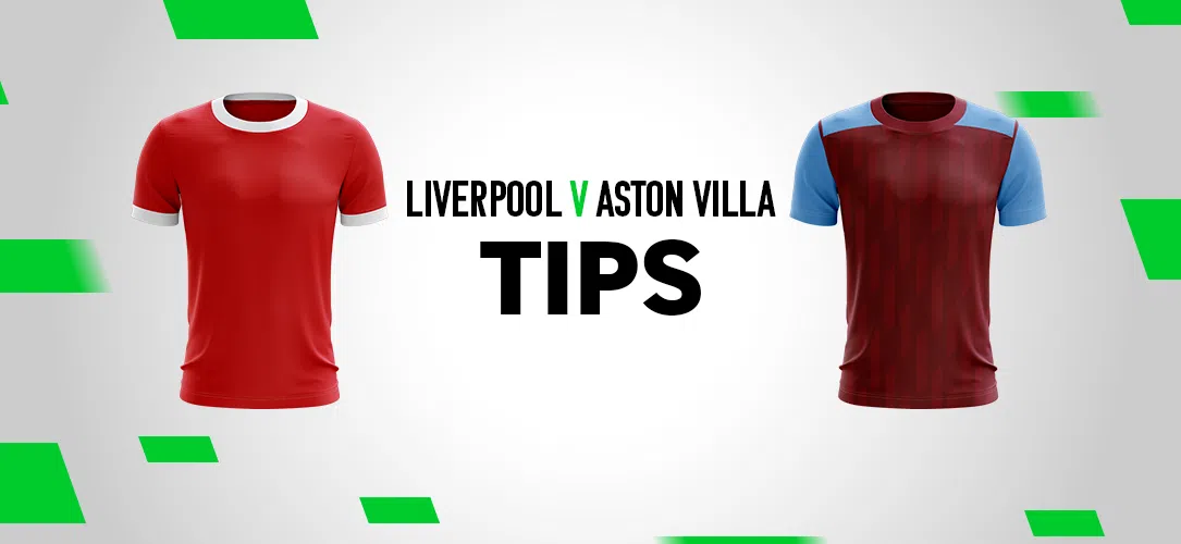 Premier League: A 5/1 bet builder for Liverpool v Aston Villa