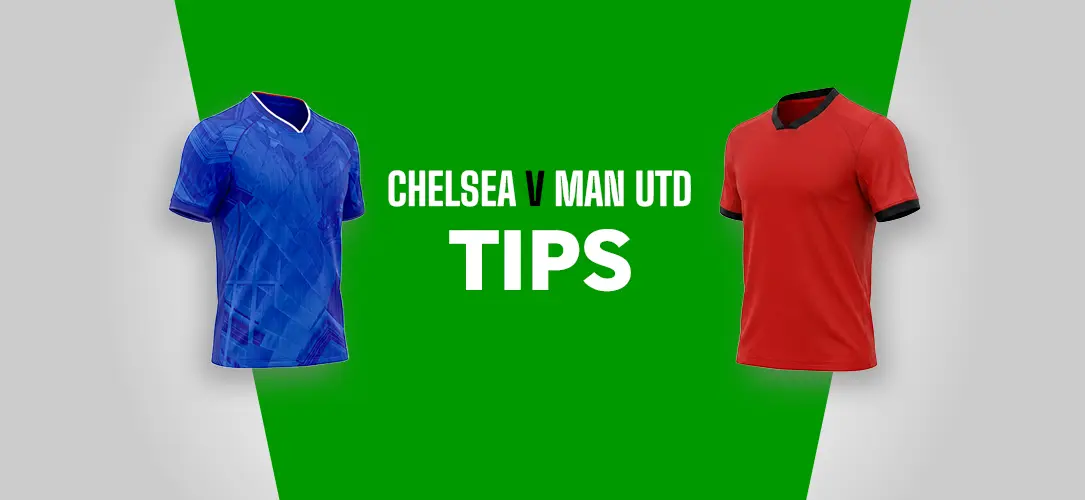 Chelsea v Man Utd Betting Tips: 16/1 Premier League Bet Builder