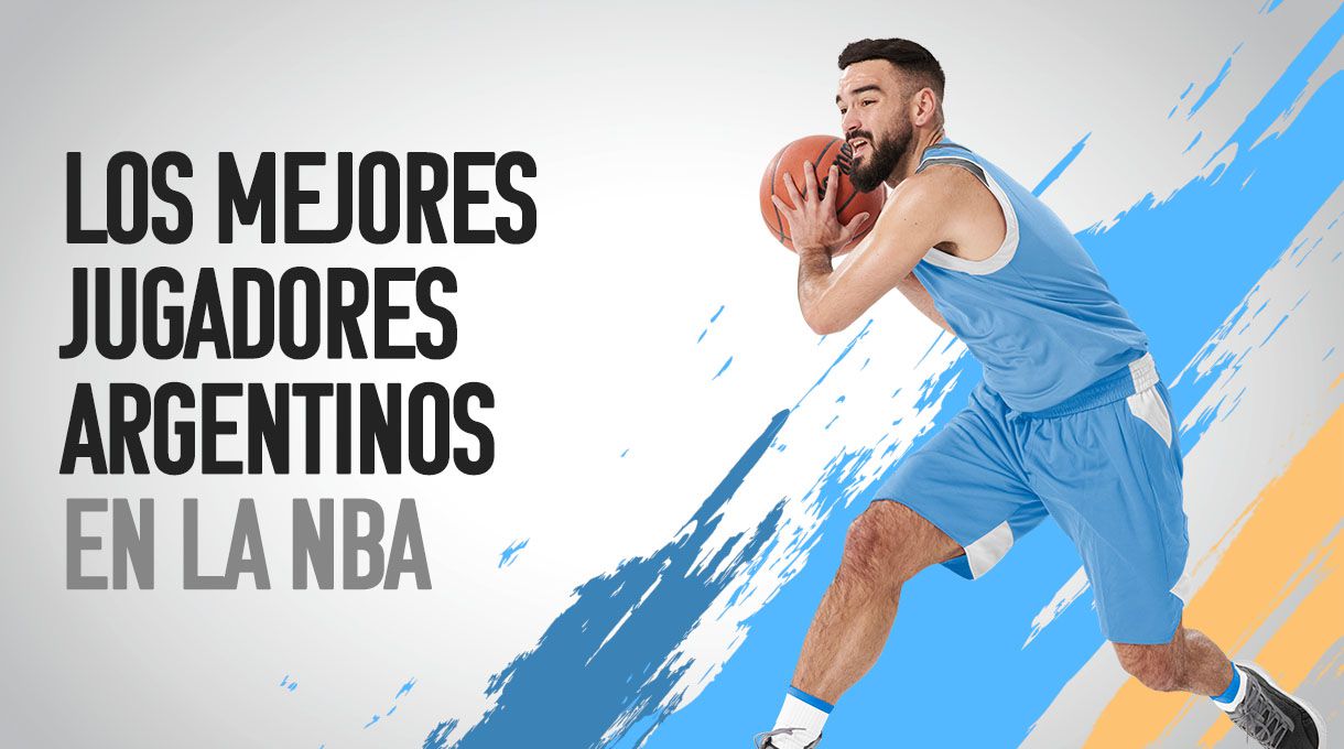 Los mejores jugadores argentinos en la NBA