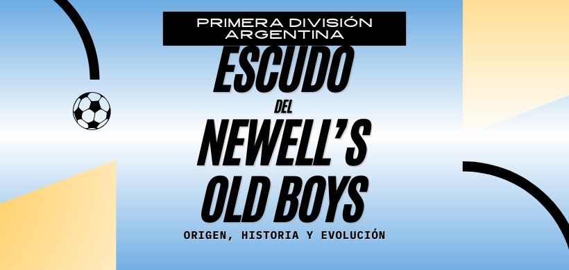 El escudo de Newell’s Old Boys: historia y evolución de una insignia