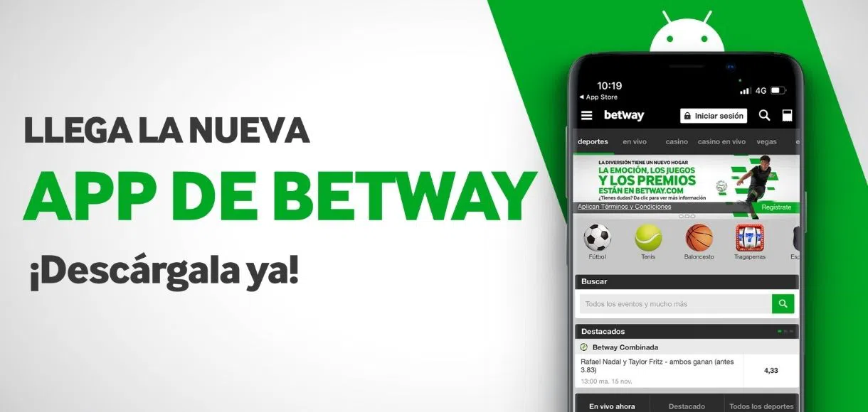 Llega la nueva App de Betway ¡Descárgala ya!