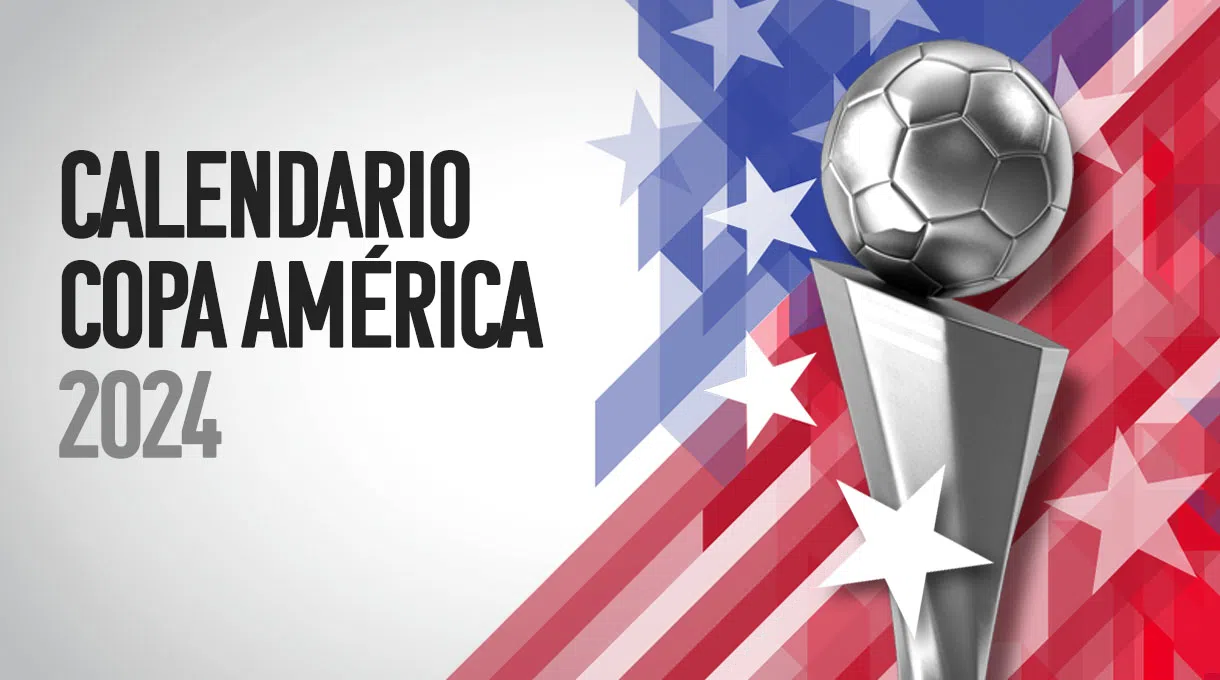 Calendario Copa América 2024: Fechas y calendario de partidos