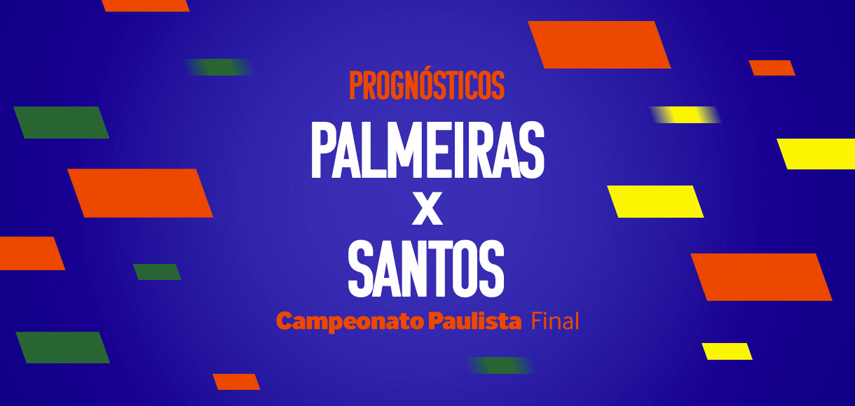 Palpites Palmeiras x Santos – Final do Paulistão 2024