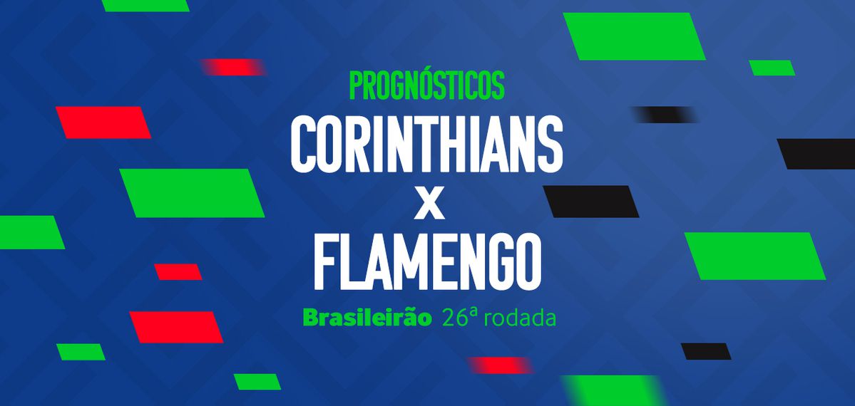 CORINTHIANS X FLAMENGO: BRASILEIRÃO SÉRIE A