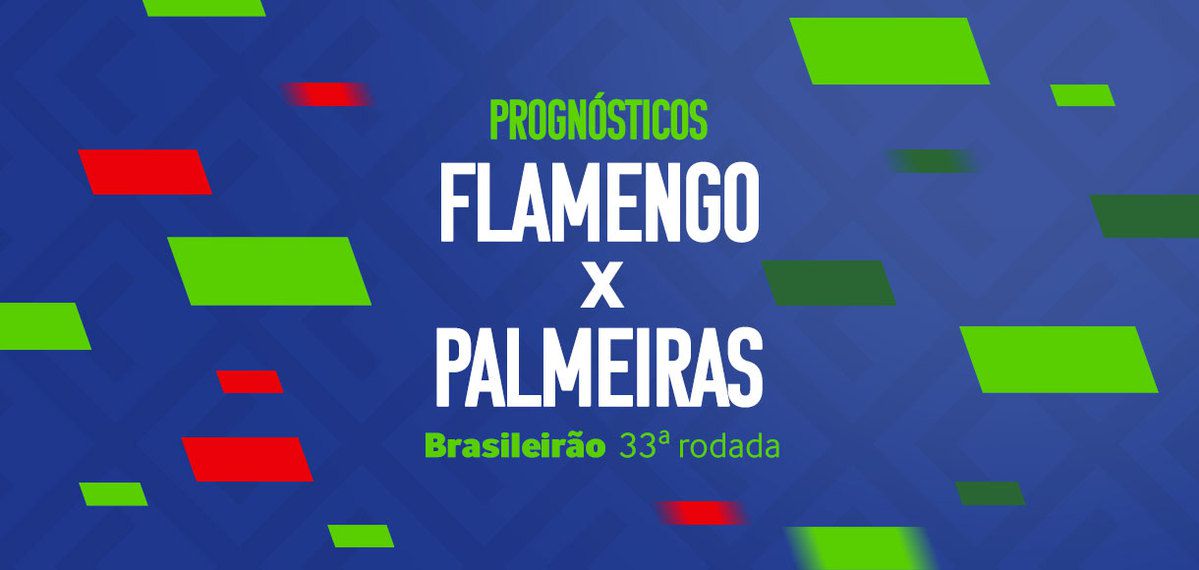 Palpites Flamengo x Palmeiras – 33ª rodada Brasileirão Série A