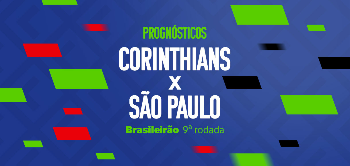 Corinthians x São Paulo – 9ª rodada Brasileirão Série A