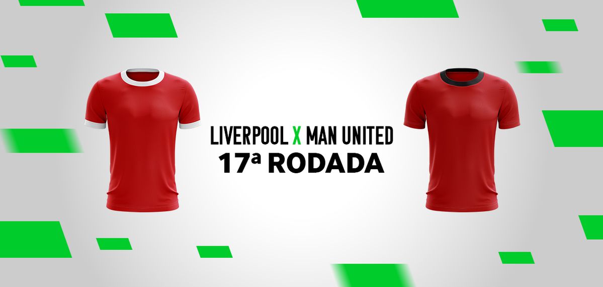 17ª RODADA DA PREMIER LEAGUE: LIVERPOOL X MANCHESTER UNITED 