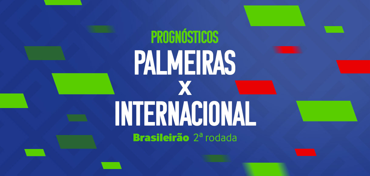 Palpites Palmeiras x Internacional – 2ª rodada Brasileirão Série A