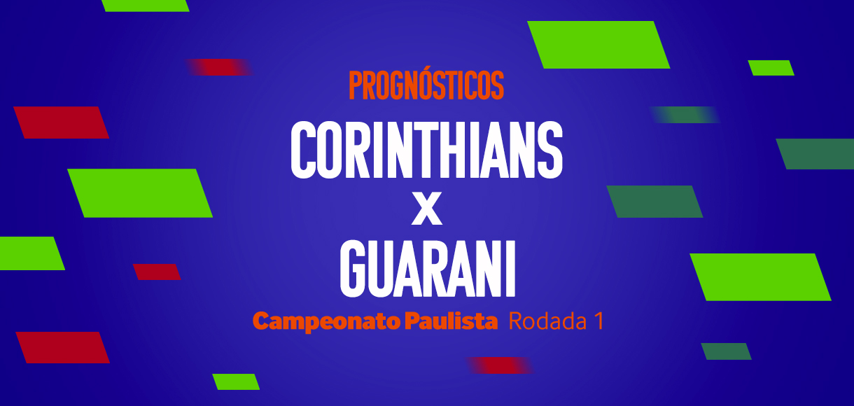 Palpites Corinthians x Guarani – 1ª rodada do Paulistão 2024