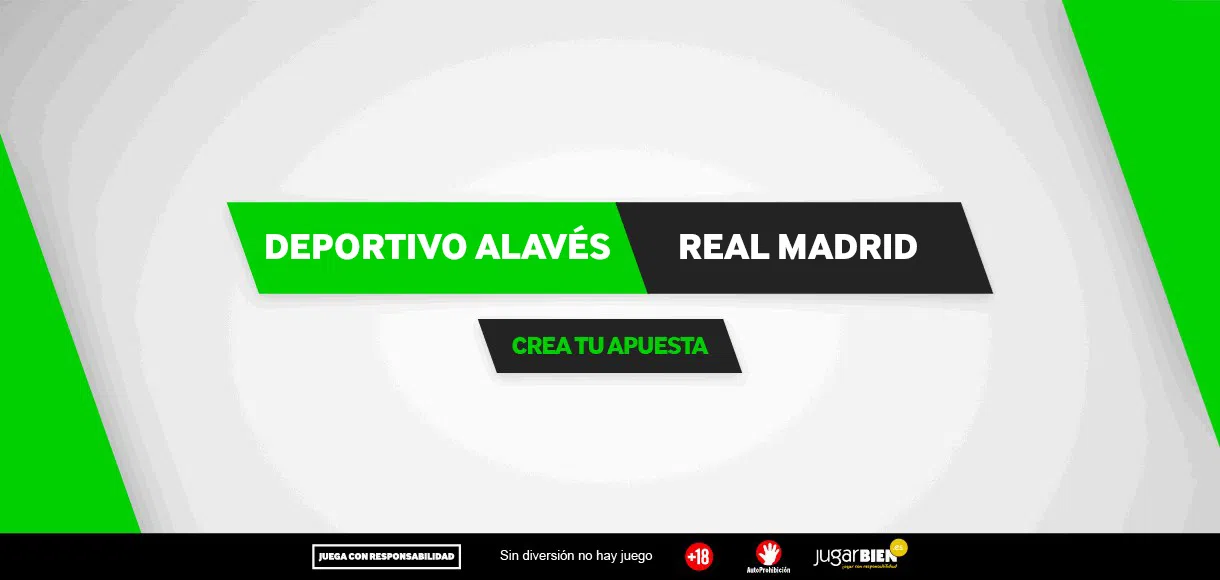 Crea tu apuesta: consejos y pronósticos para el Alavés – Real Madrid