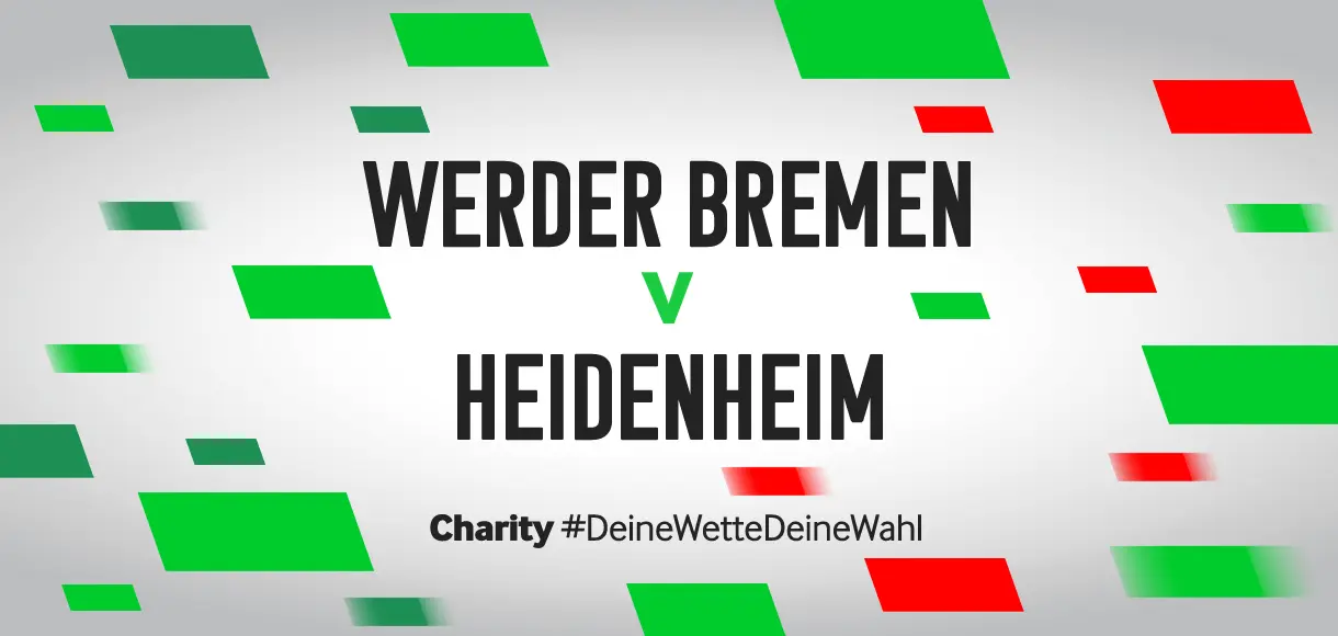Betway Charity #DeineWetteDeineWahl: Werder Bremen vs 1. FC Heidenheim
