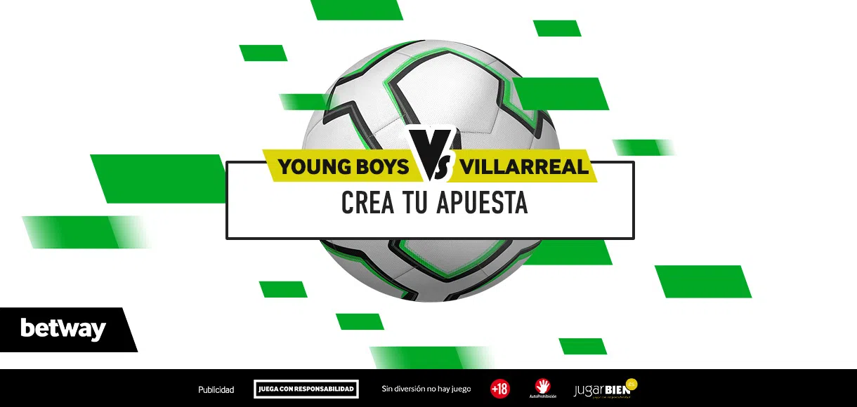 Crea Tu Apuesta: Young Boys-Villarreal