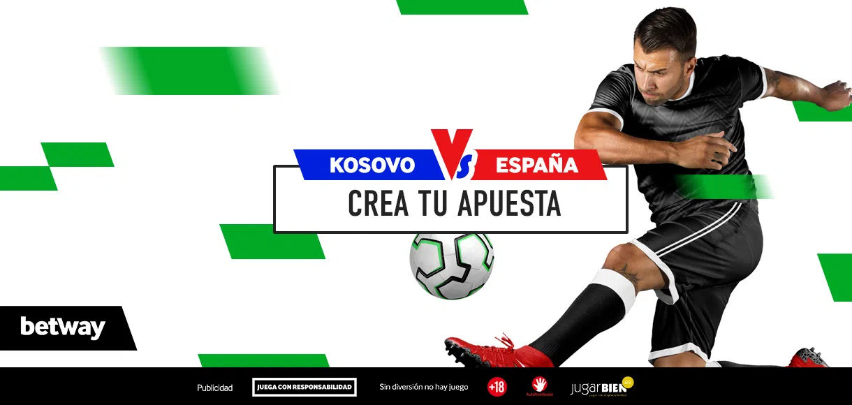 Crea Tu Apuesta: Kosovo-España
