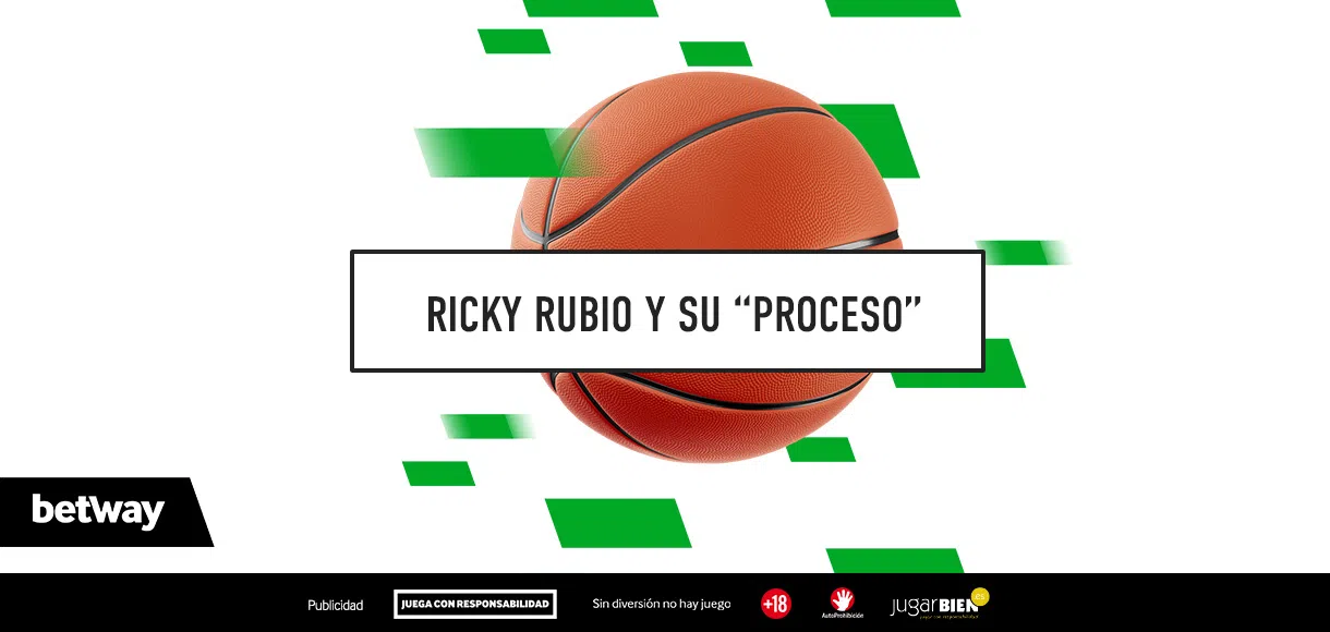 La madurez de Ricky Rubio