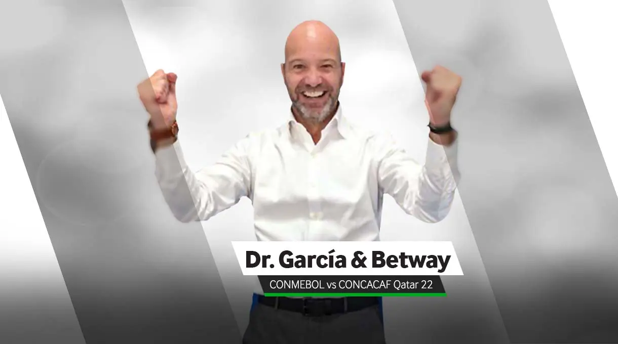 Betway & Dr. García Clasificaciones de Qatar: CONMEBOL vs CONCACAF