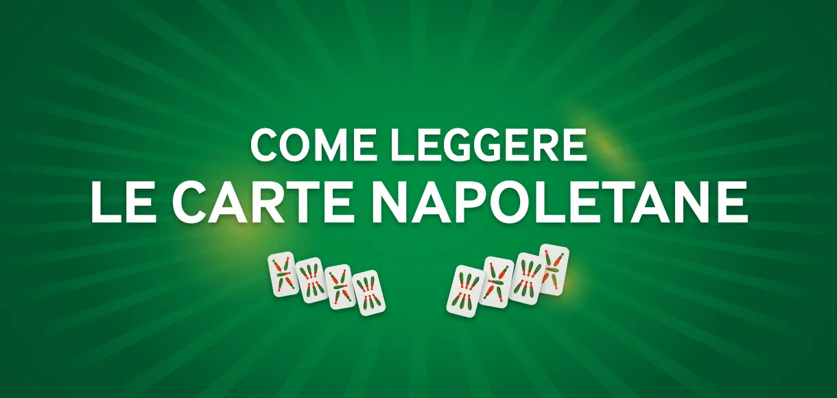 Come leggere le carte napoletane | Betway Insider
