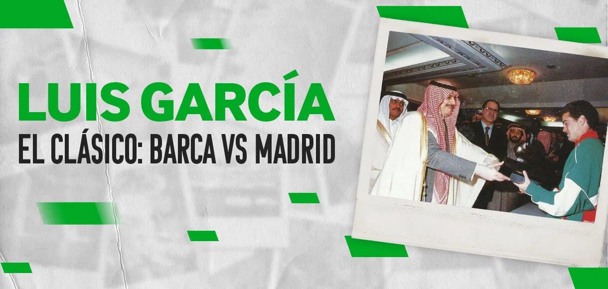 Fútbol Betway & Dr. García: El Clásico Barcelona vs. Real Madrid