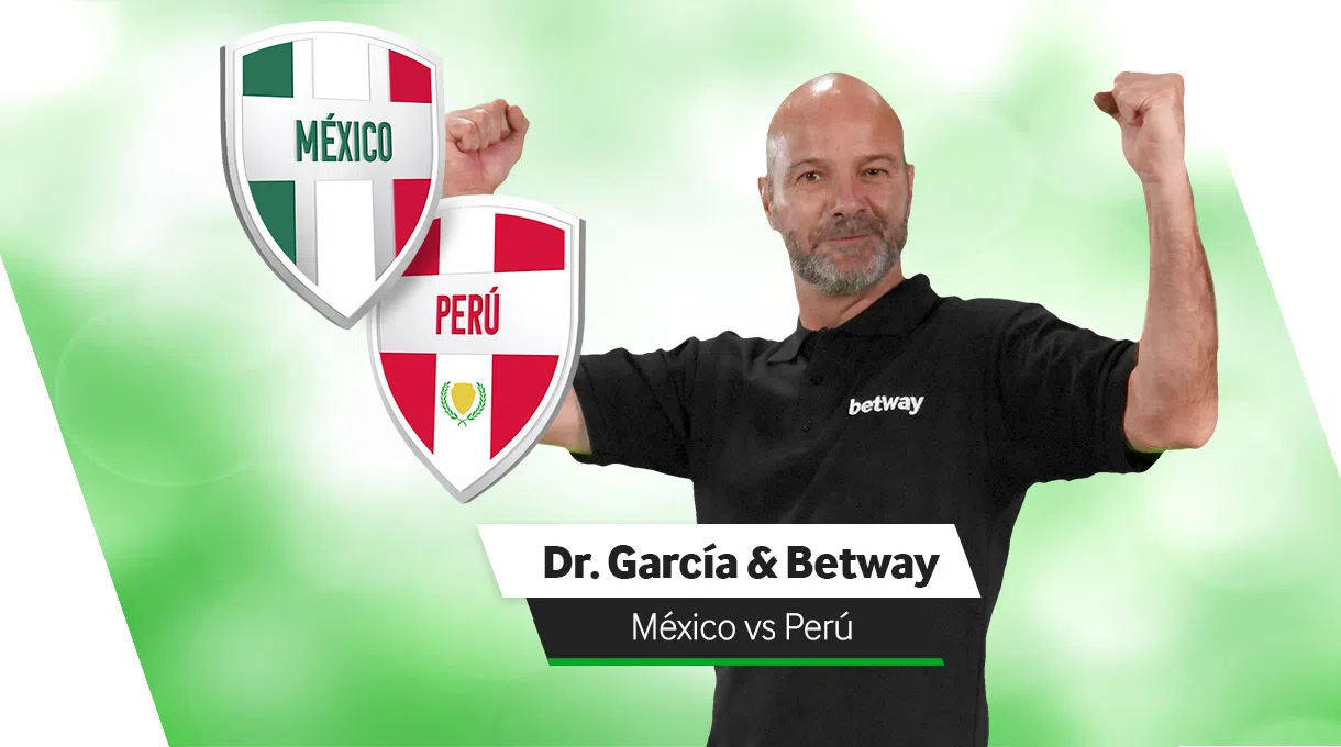 Fútbol Betway & Dr García: Mexico vs Perú Rumbo a Qatar 2022