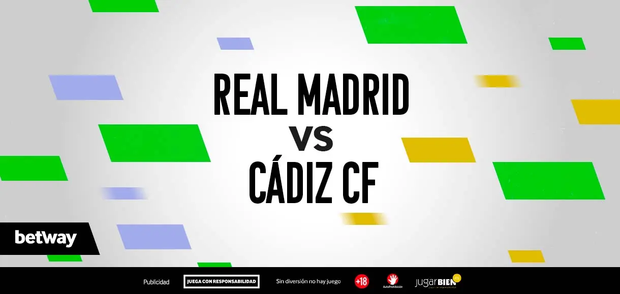 Crea Tu Apuesta: Real Madrid-Cádiz