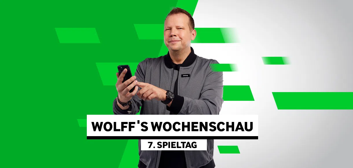 Wolff’s Wochenschau am 7. Spieltag