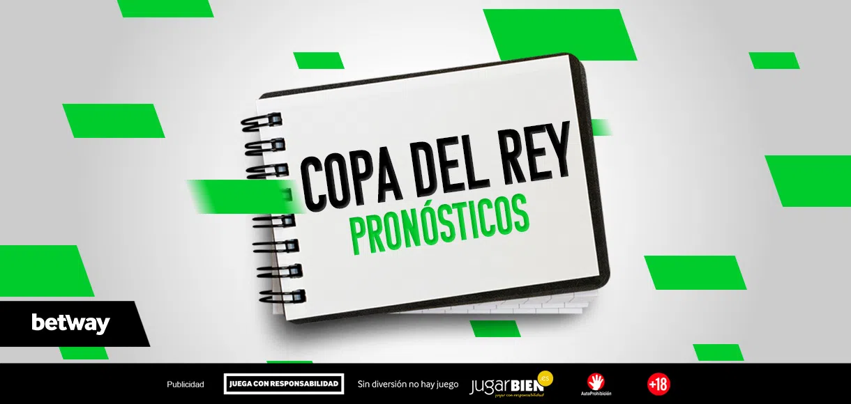 4 pronósticos para los cuartos de final de la Copa del Rey