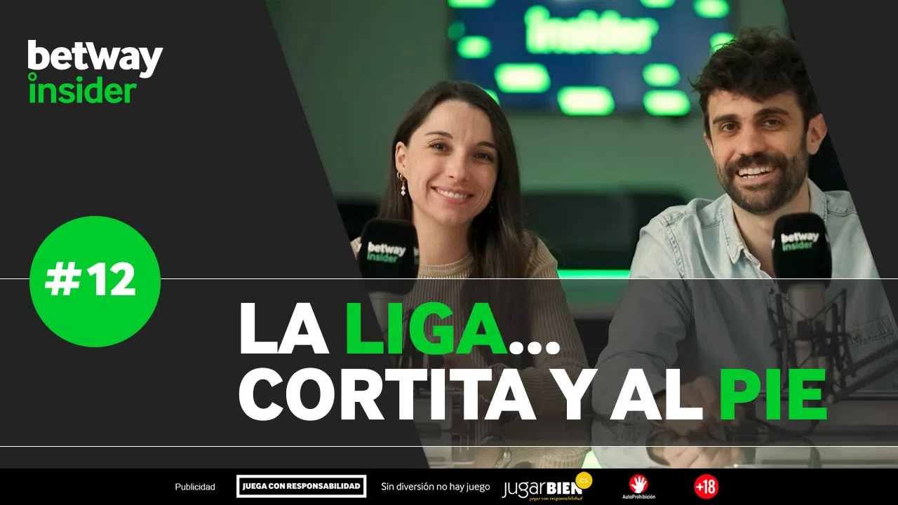 Episodio 12 | La Liga… CORTITA y al PIE