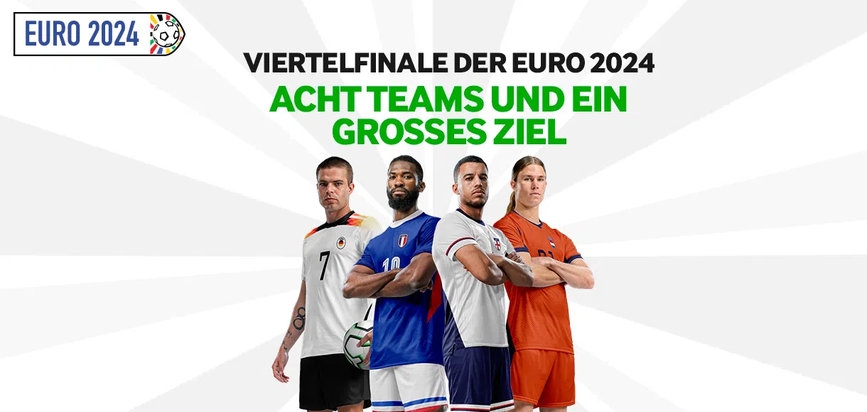 Viertelfinale der Euro 2024: Acht Teams und ein großes Ziel