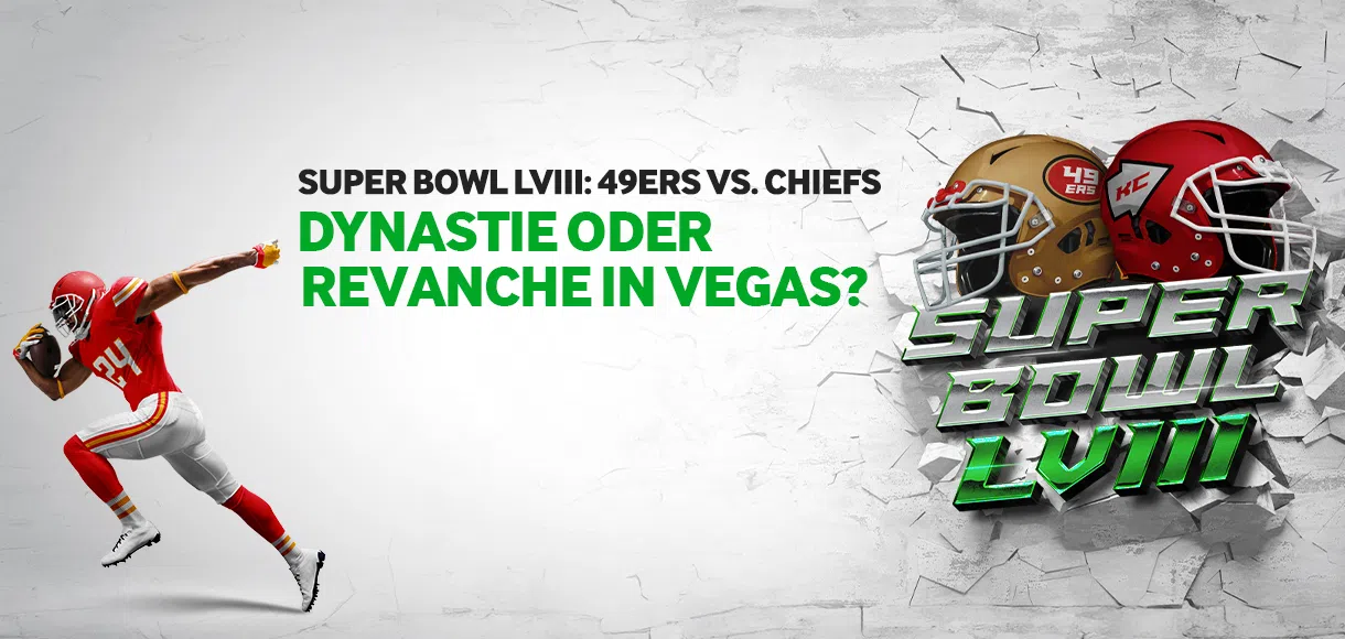Super Bowl LVIII: 49ers vs. Chiefs