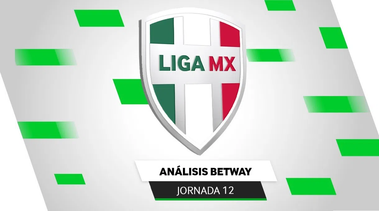 Betway Insider: ¿Alguien dijo acción? Prepárense para la J12 de la Liga MX