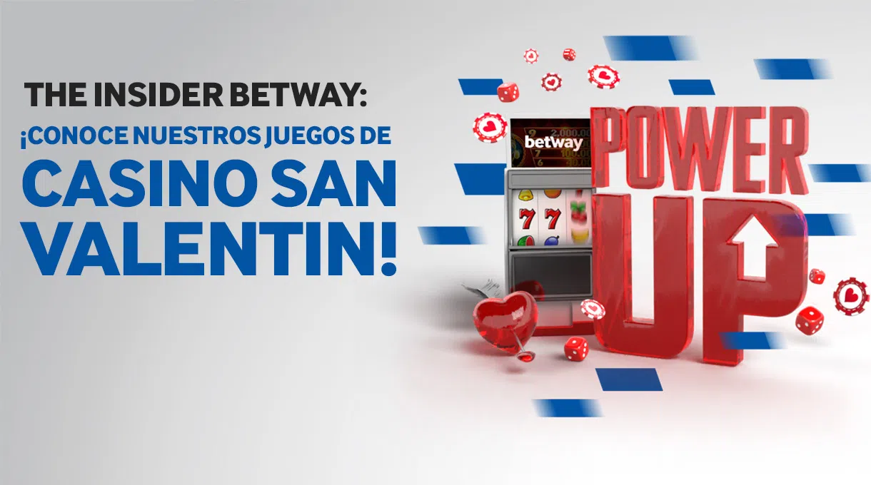 The Insider Betway: ¡Conoce nuestros juegos con temática de San Valentín!